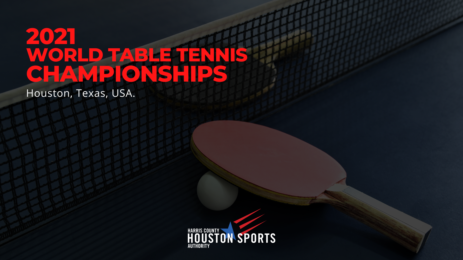 Houston To Host 2021 World Table Tennis Championships