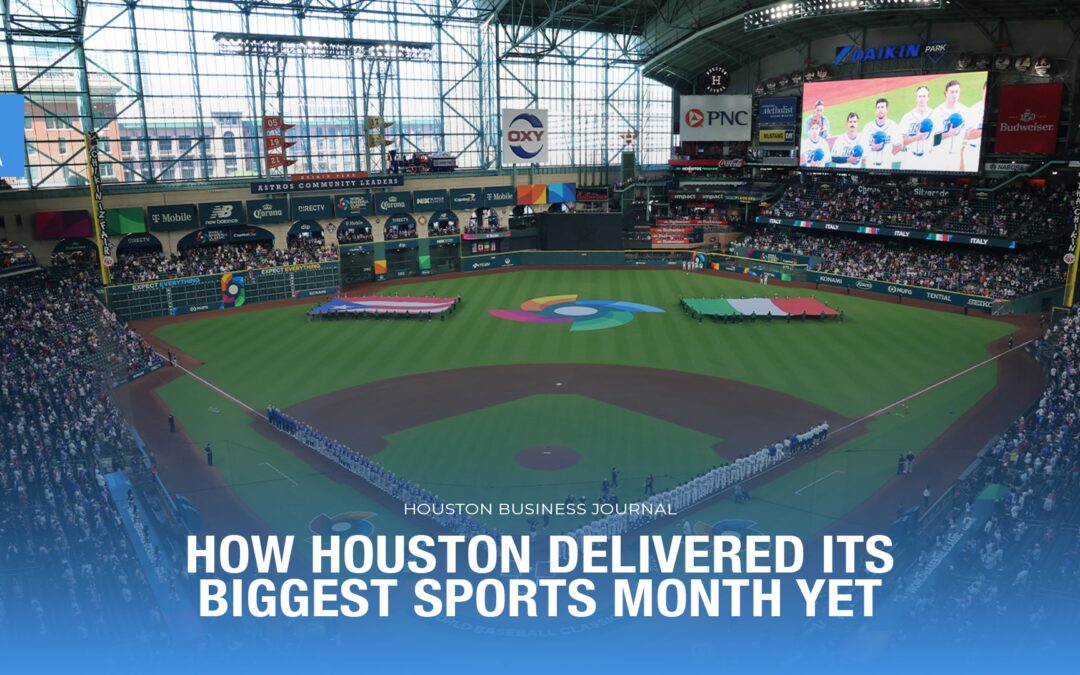 How Houston Delivered Its Biggest Sports Month Yet